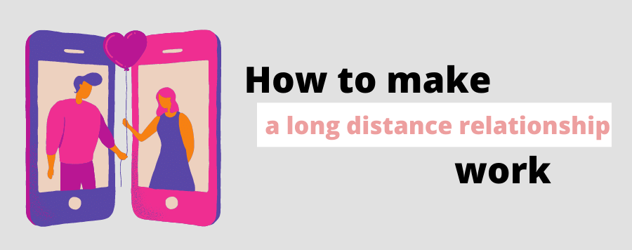 How to handle a distance relationship