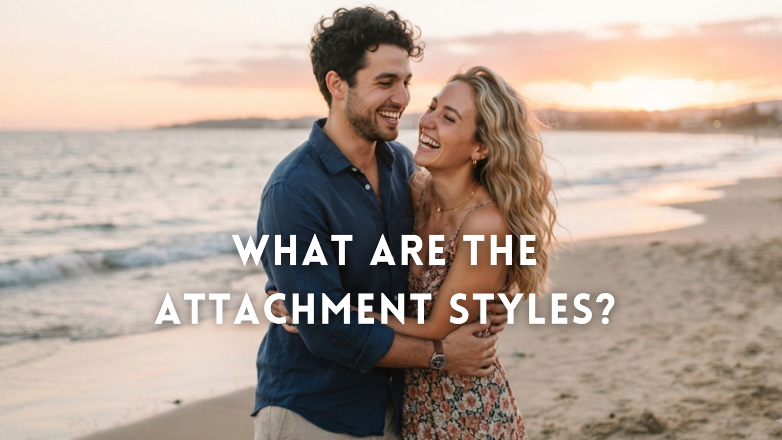 What Are the Attachment Styles?