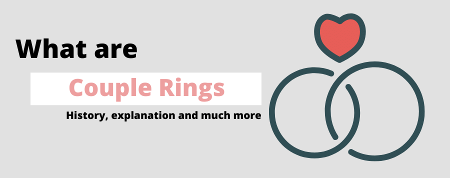 What are Couple Rings?