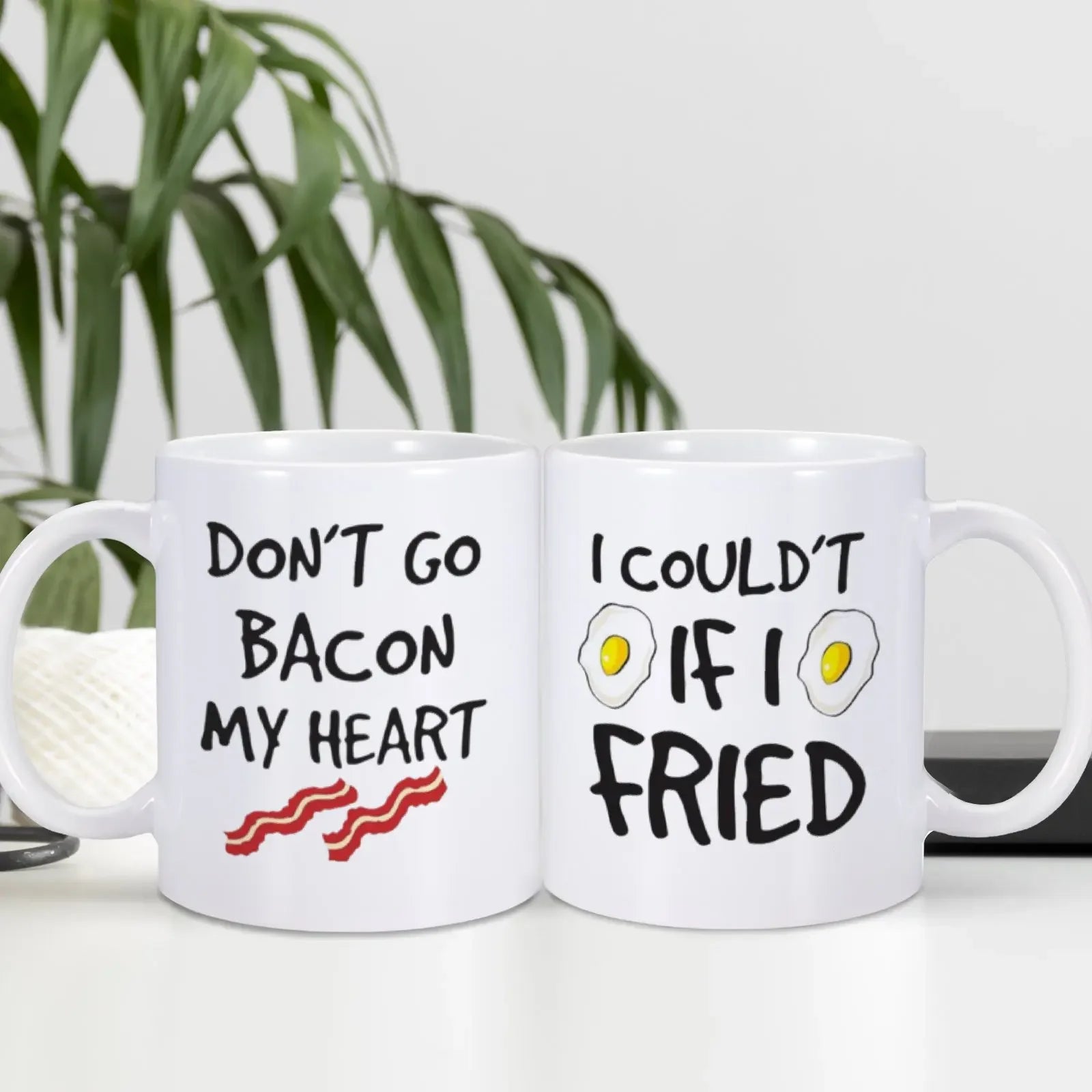 Don't Go Bacon My Heart Mug