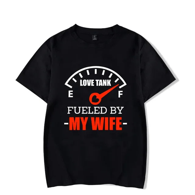 Fueled by My Husband Funny Shirts