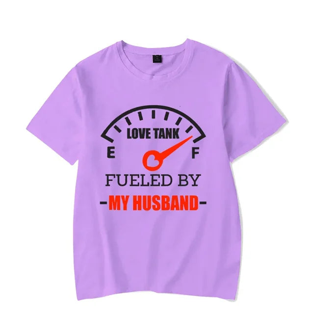 Fueled by My Husband Funny Shirts