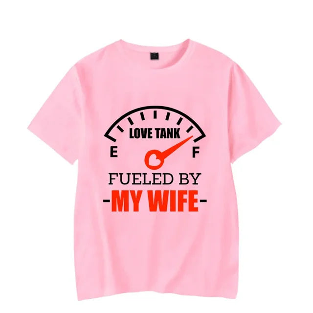 Fueled by My Husband Funny Shirts