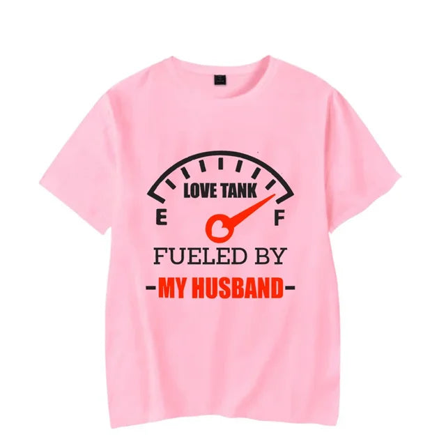 Fueled by My Husband Funny Shirts