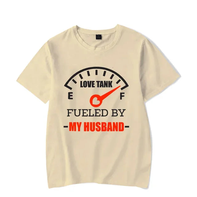 Fueled by My Husband Funny Shirts