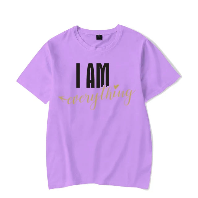 I Have Everything I Need I Am Everything Shirts