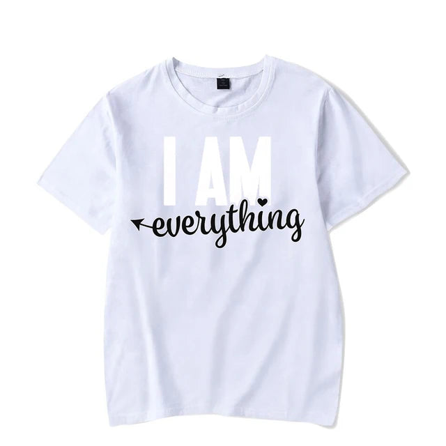 I Have Everything I Need Shirt