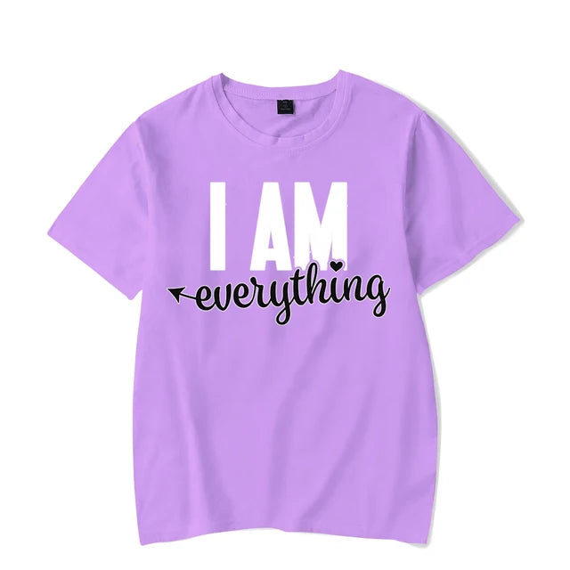 I Have Everything I Need Shirt