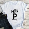 I Love Her Personnality Funny Couple Shirts