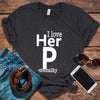 I Love Her Personnality Funny Couple Shirts