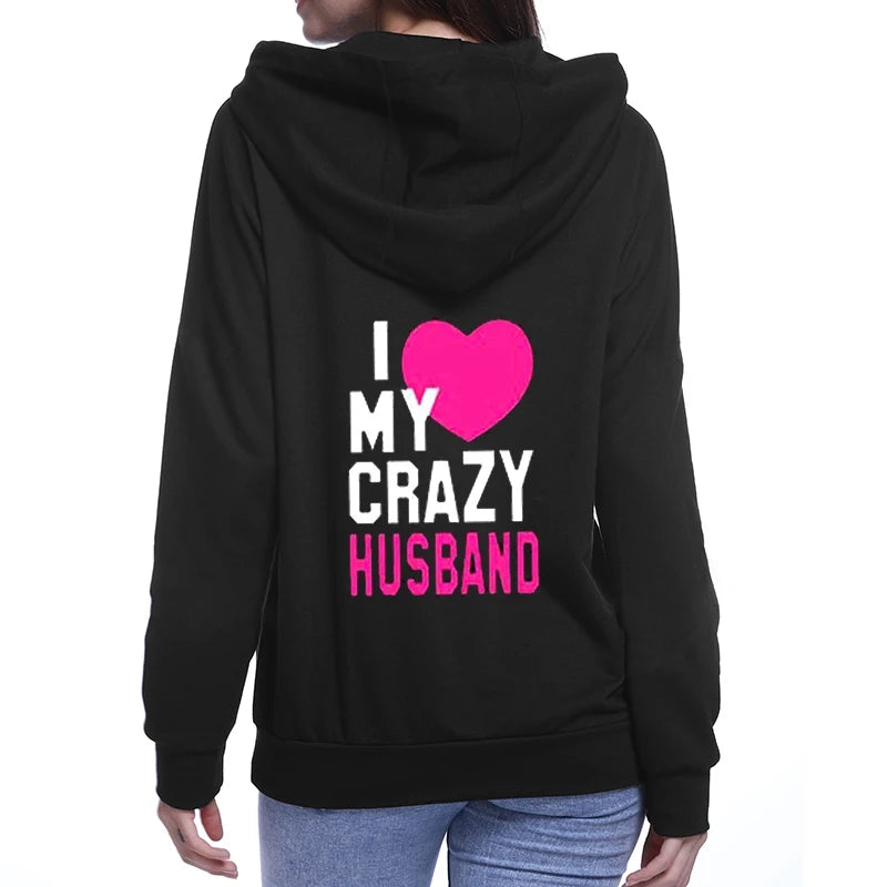 I Love My Crazy Wife Hoodies