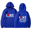 I Love My Girlfriend Stay Away Hoodie