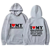 I Love My Girlfriend Stay Away Hoodie