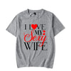 I Love My Sexy Wife Shirts