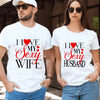 I Love My Sexy Wife Shirts