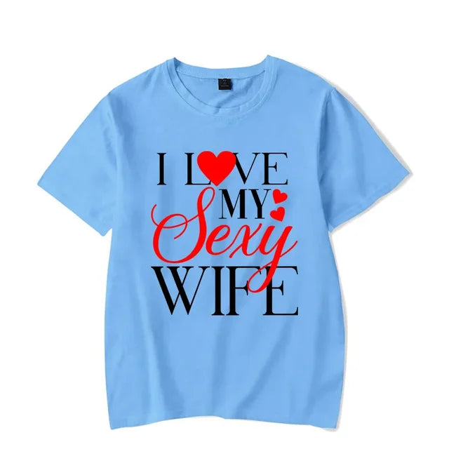 I Love My Sexy Wife Shirts