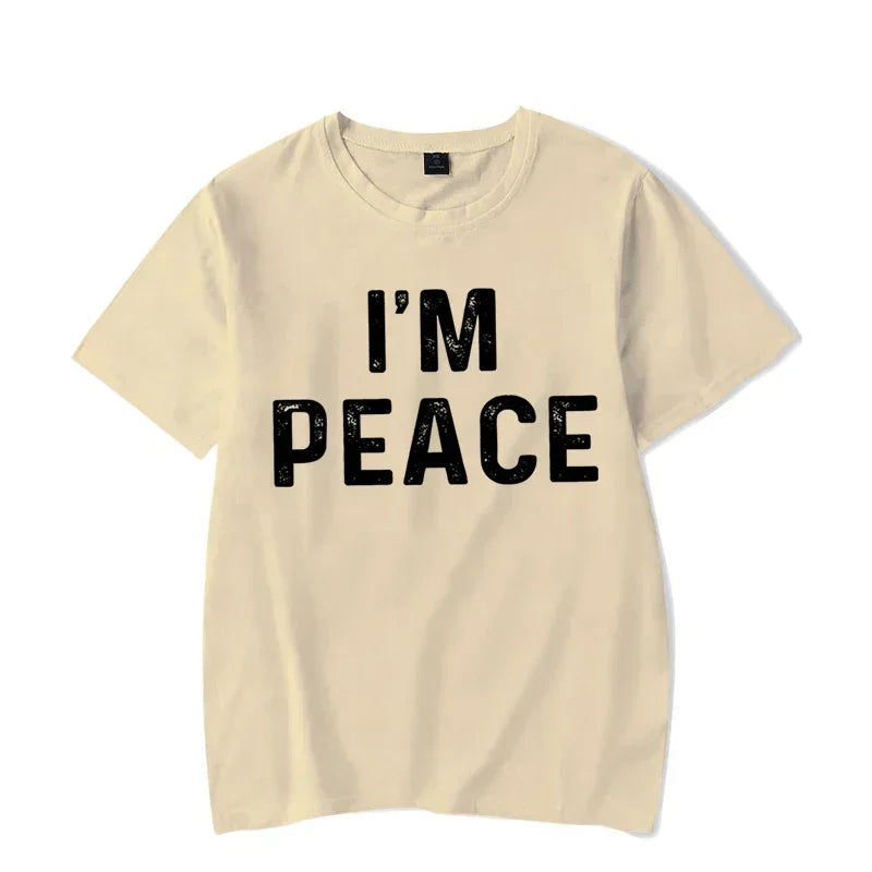 I Come in Peace I&#39;m Peace T Shirts