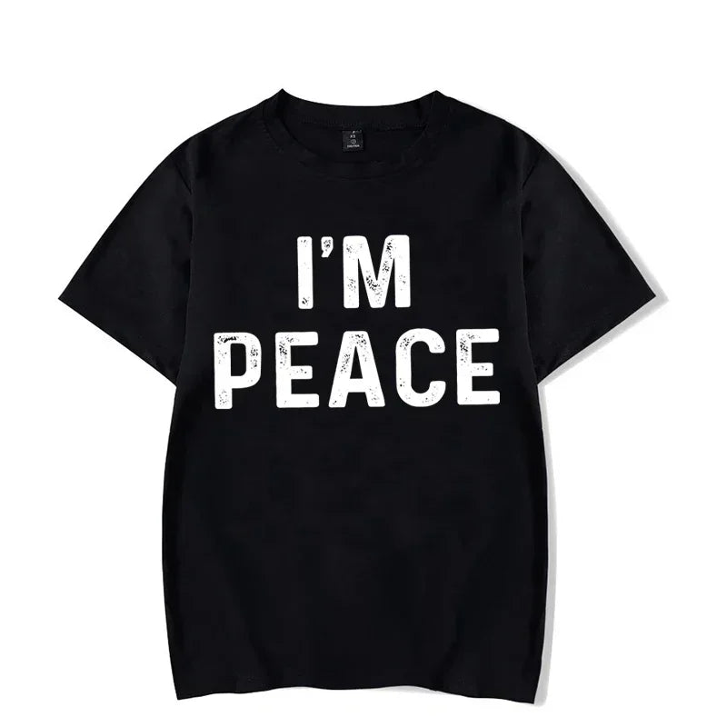 I Come in Peace I&#39;m Peace T Shirts