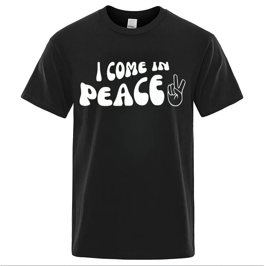 I Come in Peace Shirt