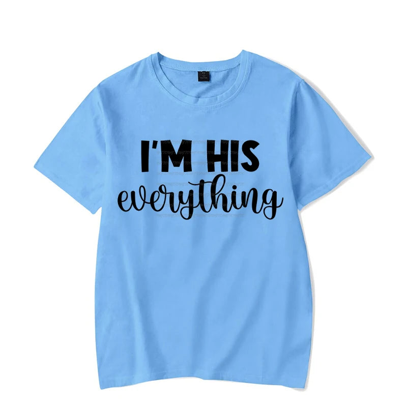 I Finally Have Everything I Want Shirt