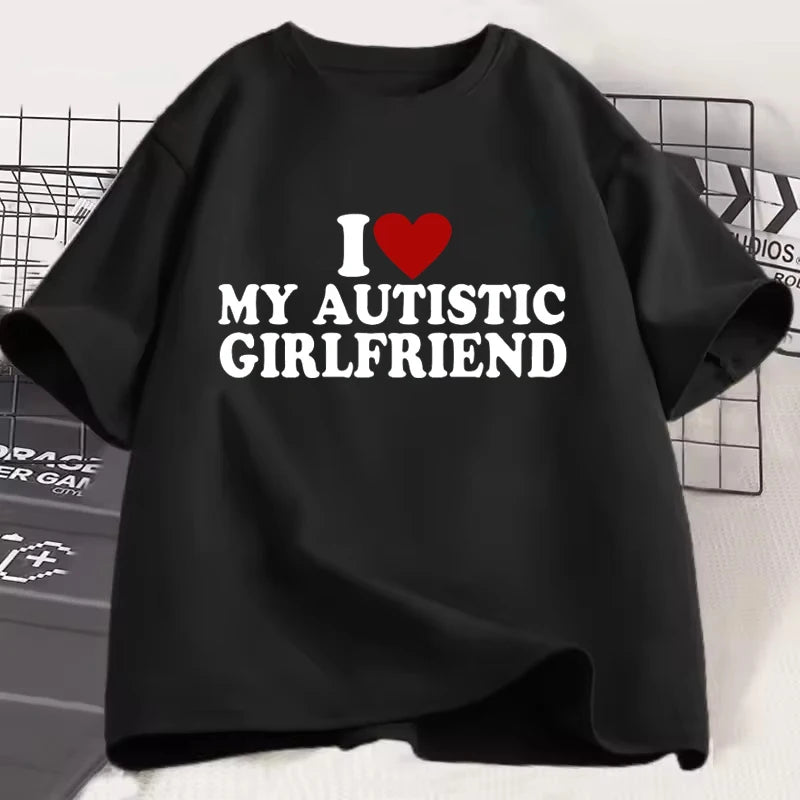I Love My Autistic Boyfriend Shirt