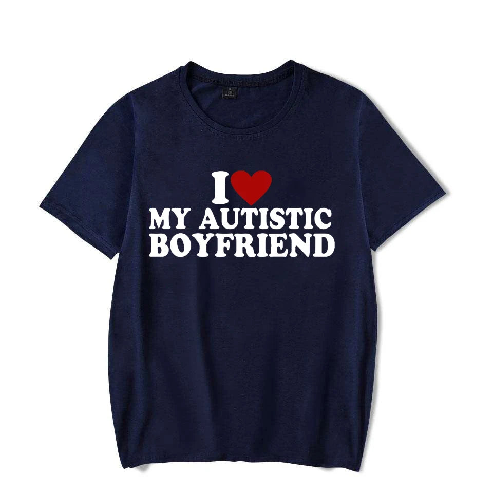 I Love My Autistic Boyfriend Shirt