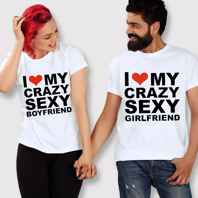 I Love My Crazy Sexy Girlfriend Shirt