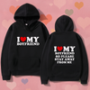 I Love My Girlfriend Stay Away Hoodie