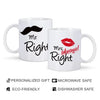 Mr Right And Mrs Always Right Mugs