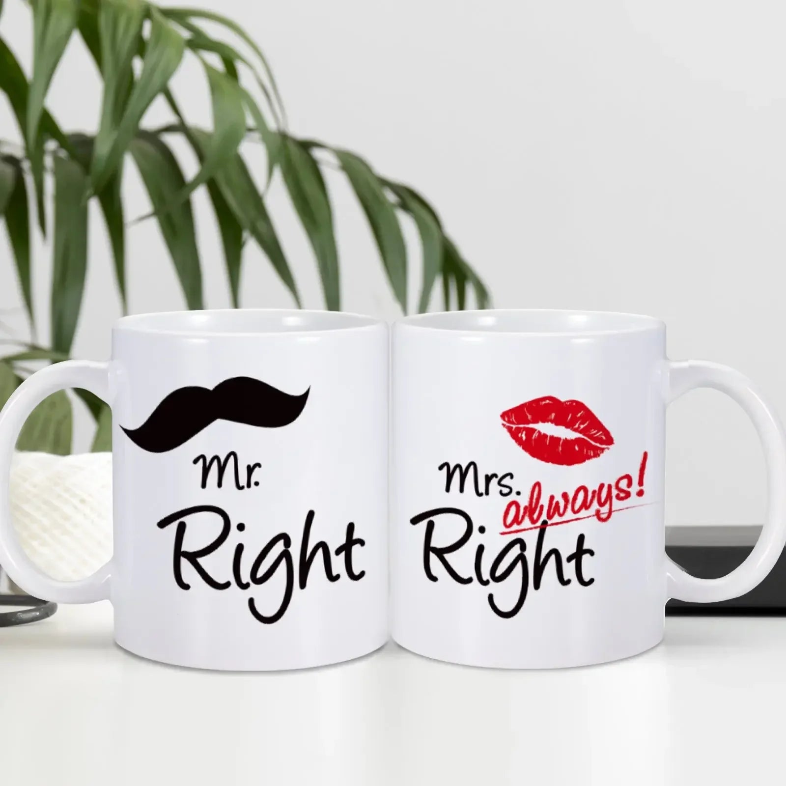 Mr Right And Mrs Always Right Mugs