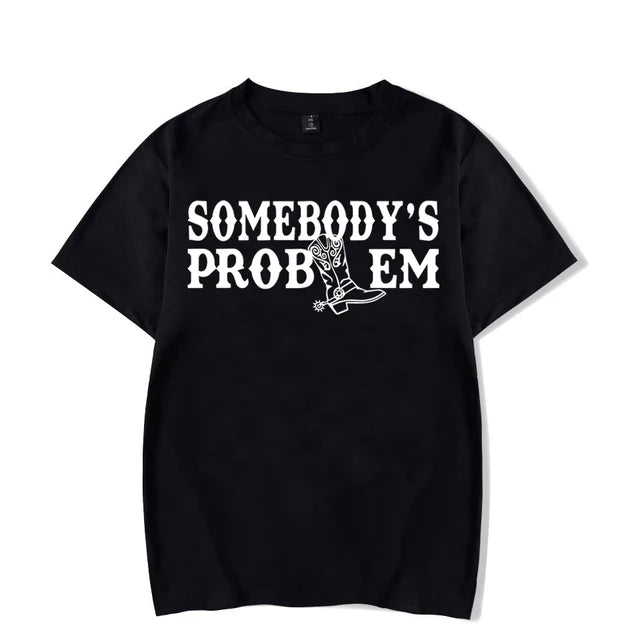 Somebody&#39;s Problem Shirt For Couples