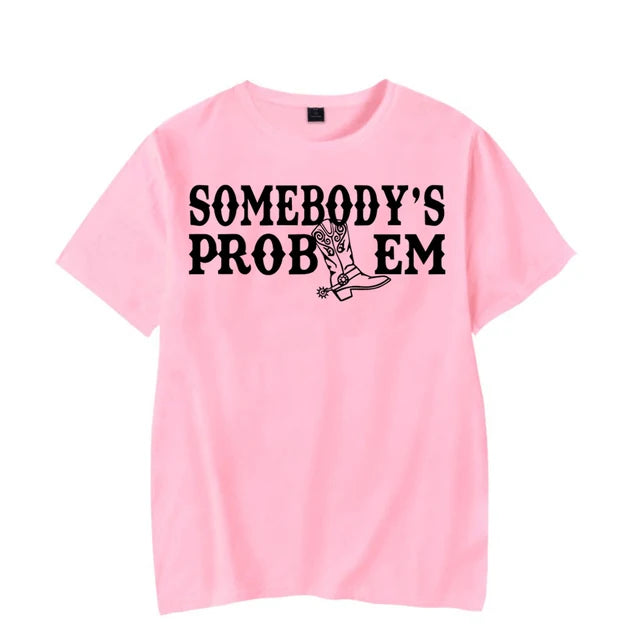 Somebody&#39;s Problem Shirt For Couples