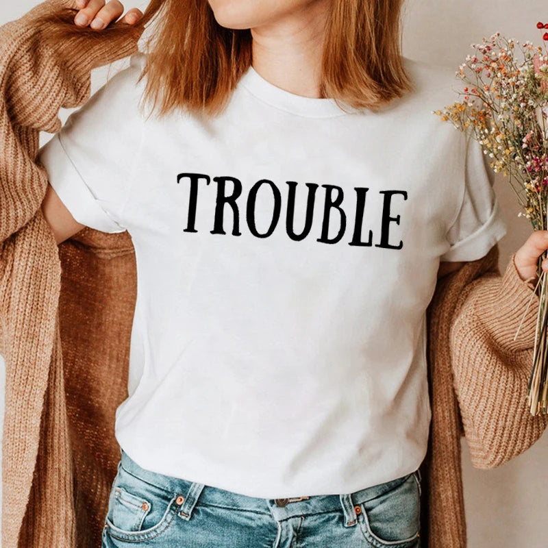 Where I Go Trouble Follows Shirt