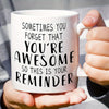 You Are Awesome Mug