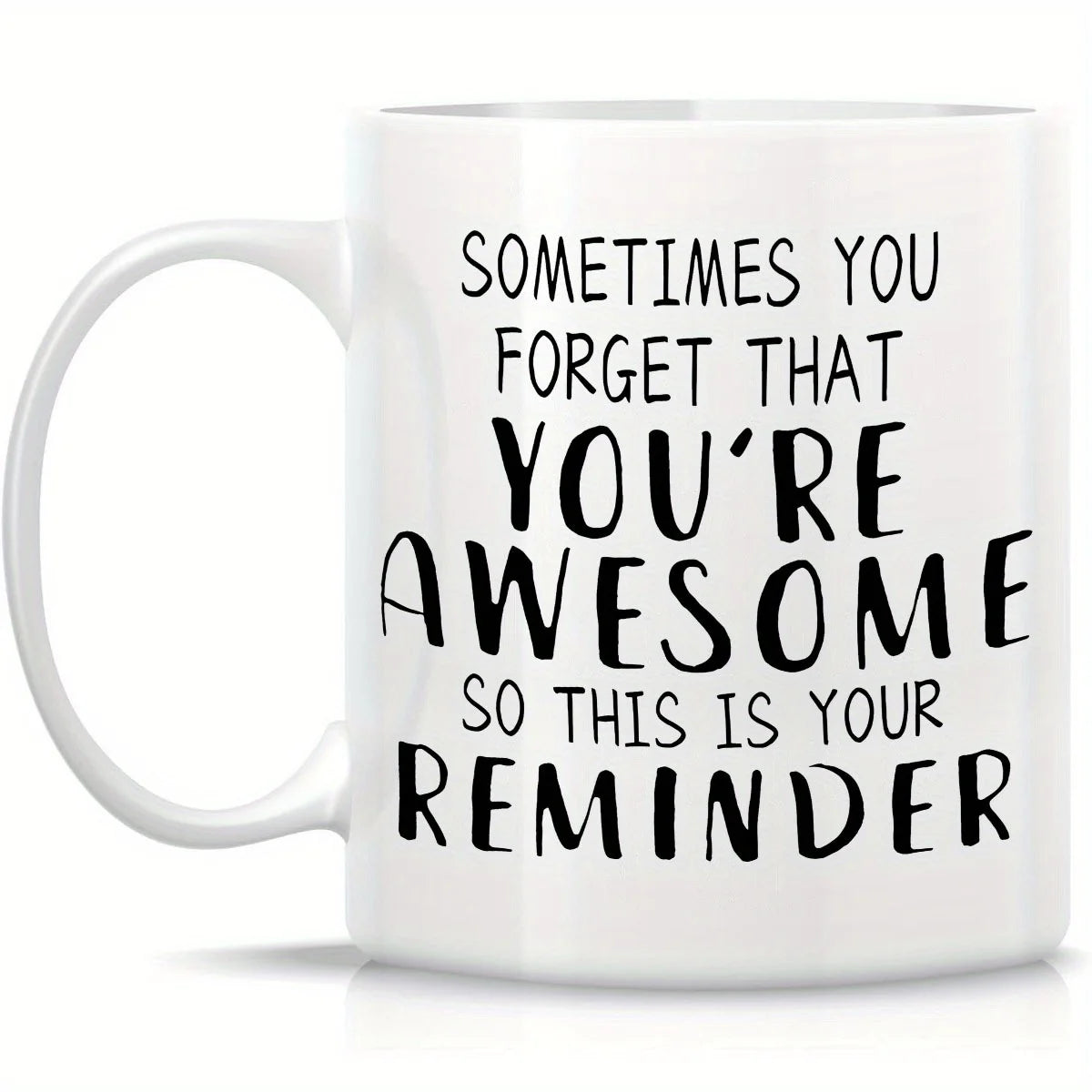 You Are Awesome Mug