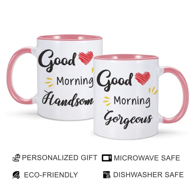 Good Morning Beautiful Mug