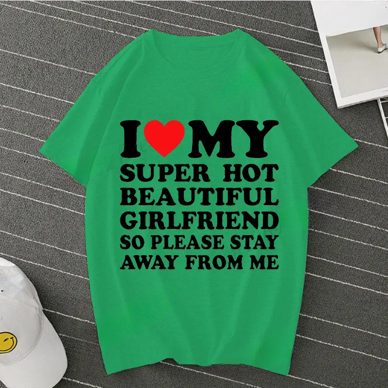 I Love My Hot Girlfriend Shirt