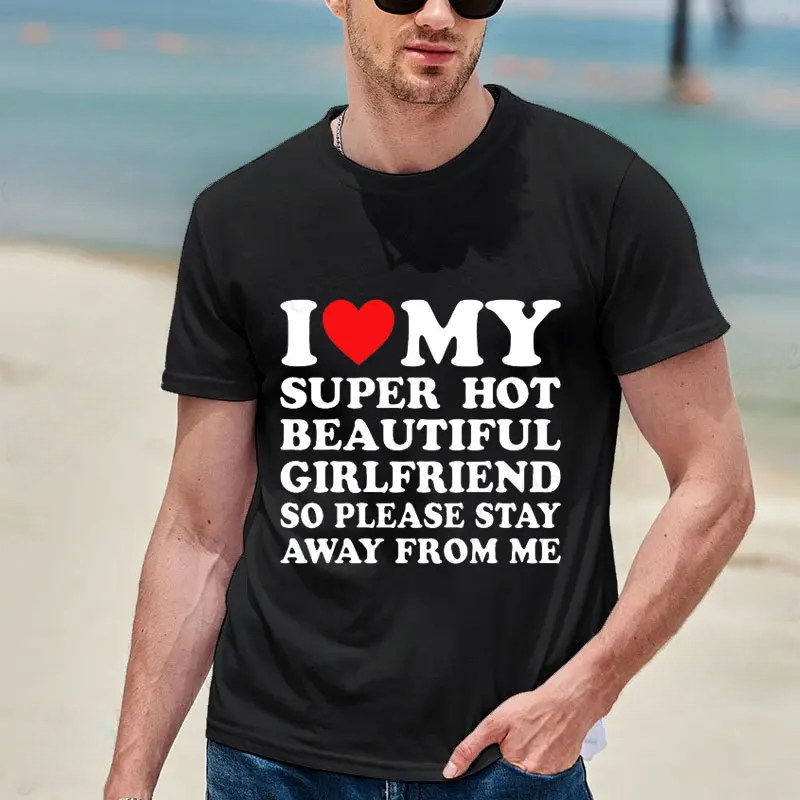 I Love My Hot Girlfriend Shirt