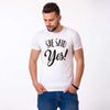 She said yes shirt couple