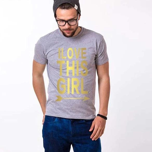 Matching shirts I Love this girl guy